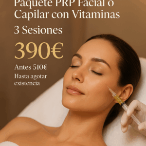 Paquete PRP Facial o Capilar con Vitaminas – 3 Sesiones por 390€